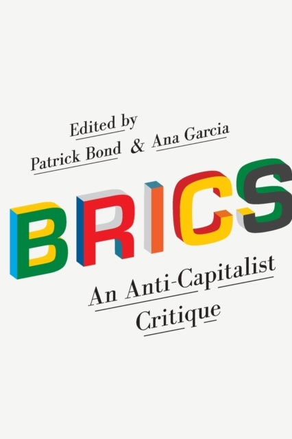 BRICS - An Anti-Capitalist Critique