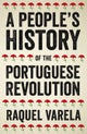 A People's History of the Portuguese Revolution