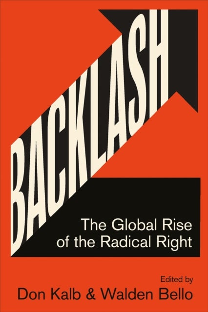 Backlash - The Global Rise of the Radical Right
