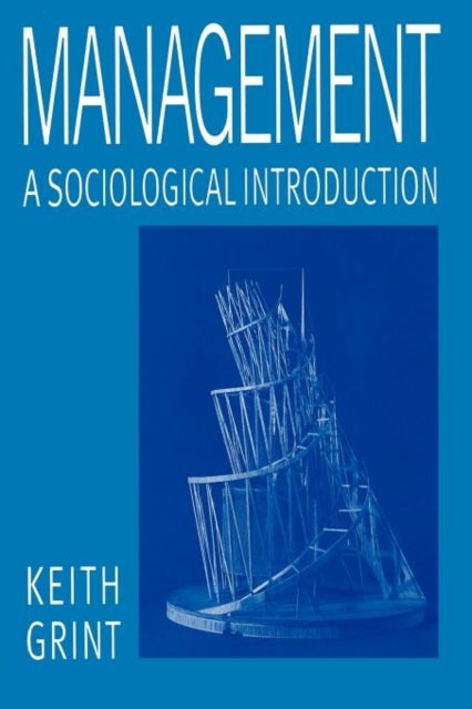 Management - A Sociological Introduction