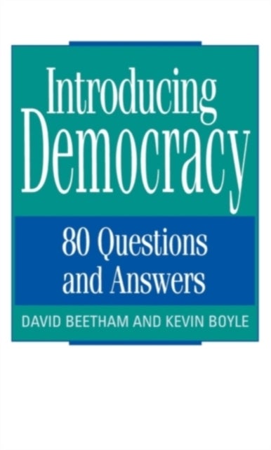 Introducing Democracy - 80 Questions and Answers