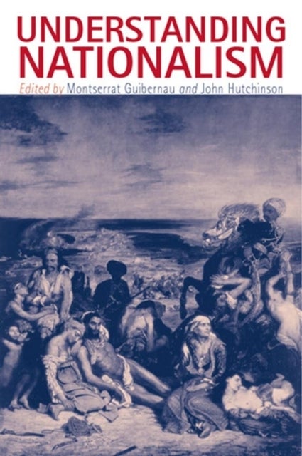 Understanding Nationalism