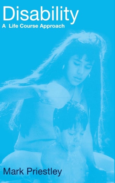 Disability - A Life Course Approach