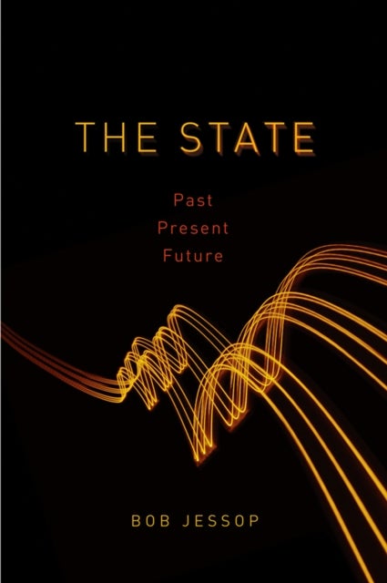 The State - Past, Present, Future