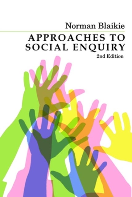 Approaches to Social Enquiry - Advancing Knowledge