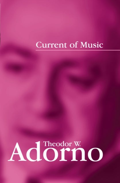 Current of Music - Elements of a Radio Theory