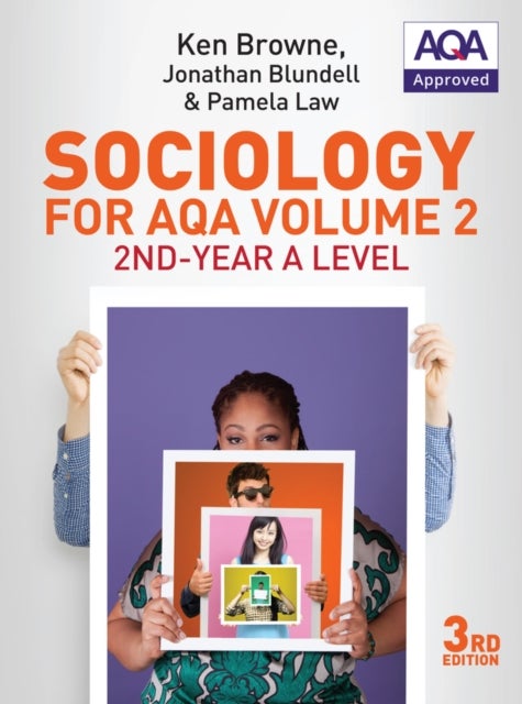 Sociology for AQA Volume 2 - 2nd-Year A Level