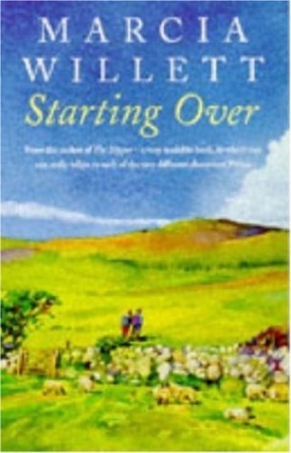 Starting Over - A heart-warming novel of family ties and friendship