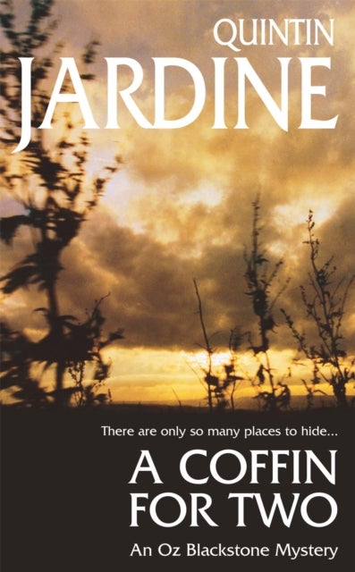 A Coffin for Two (Oz Blackstone series, Book 2) - Sun, sea and murder in a gripping crime thriller