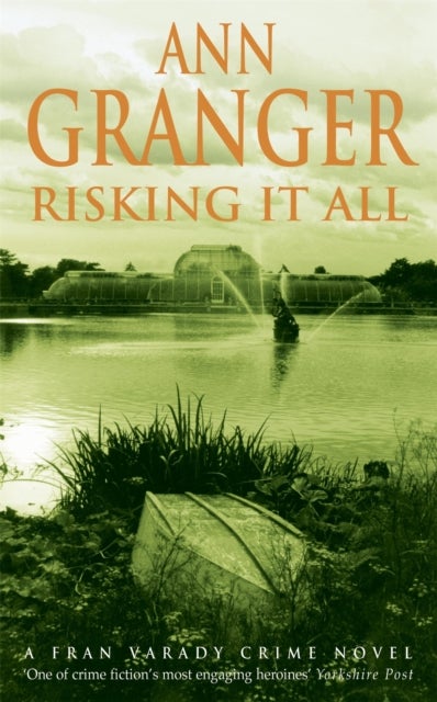 Risking It All (Fran Varady 4) - A sparky mystery of murder and revelations