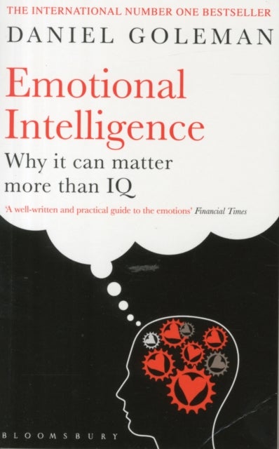 Emotional Intelligence - Why it Can Matter More Than IQ