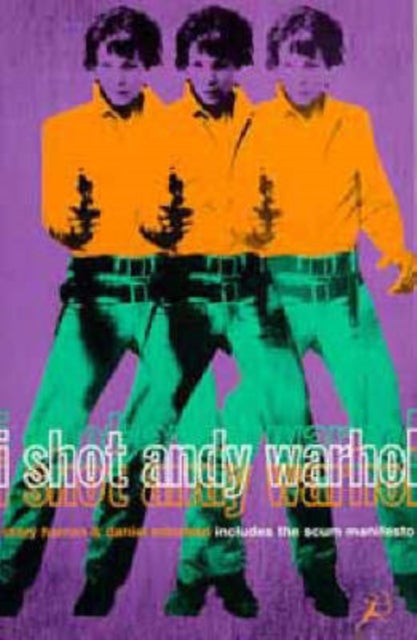 "I Shot Andy Warhol" - Includes Valerie Solanas's 'SCUM Manifesto'