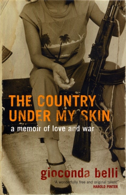 The Country Under My Skin - A Memoir of Love and War