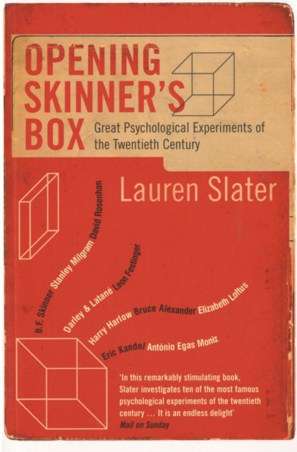 Opening Skinner's Box - Great Psychological Experiments of the Twentieth Century