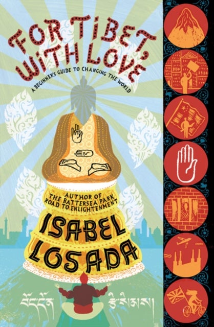 For Tibet, with Love