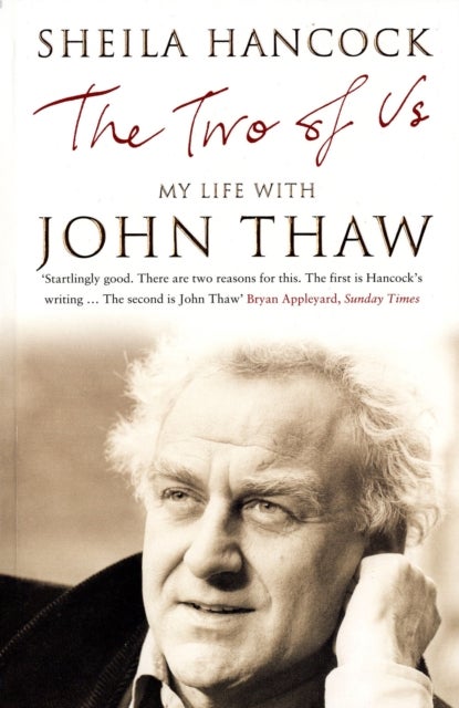 The Two of Us - My Life with John Thaw