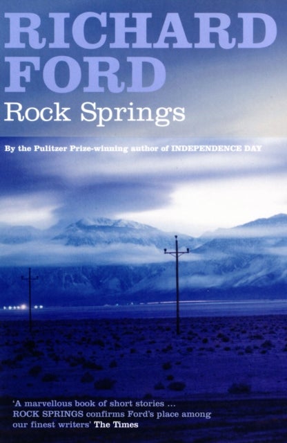 Rock Springs - ten stories