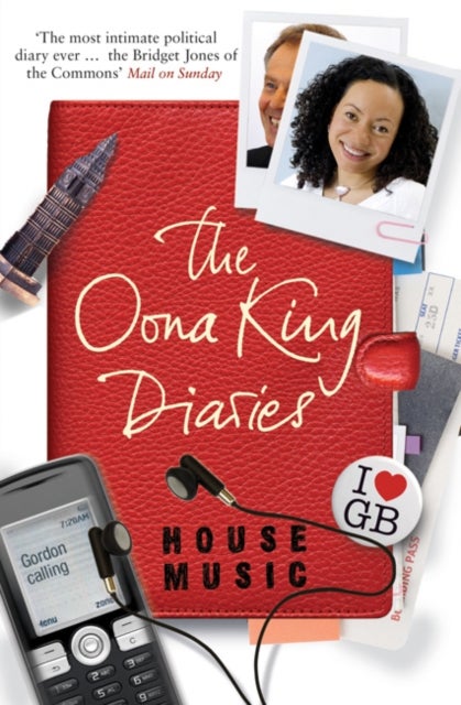 House Music - The Oona King Diaries