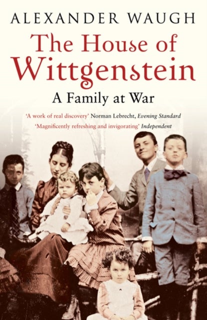 The House of Wittgenstein - A Family At War
