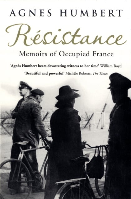 Resistance - Memoirs of Occupied France