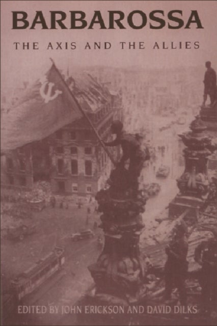 Barbarossa - The Axis and the Allies
