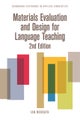 Materials Evaluation and Design for Language Teaching
