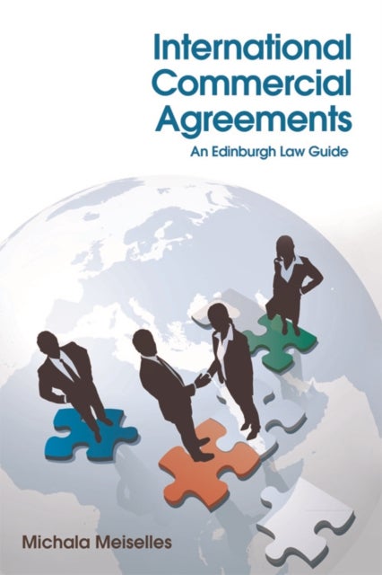 International Commercial Agreements - An Edinburgh Law Guide
