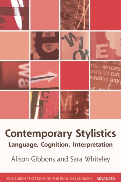 Contemporary Stylistics - Language, Cognition, Interpretation
