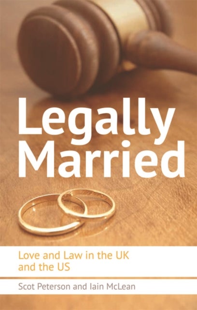 Legally Married - Love and Law in the UK and the US