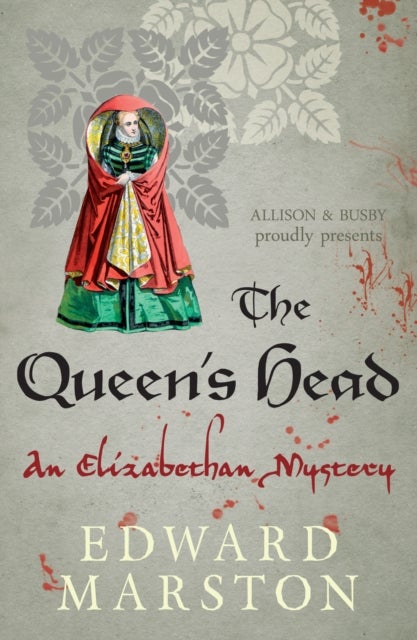The Queen's Head - The dramatic Elizabethan whodunnit