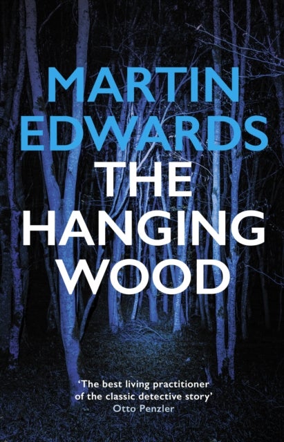 The Hanging Wood - The evocative and compelling cold case mystery