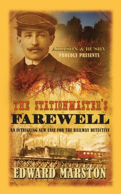 The Stationmaster's Farewell - The bestselling Victorian mystery series