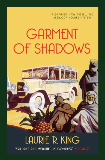 Garment of Shadows - A captivating mystery for Mary Russell and Sherlock Holmes