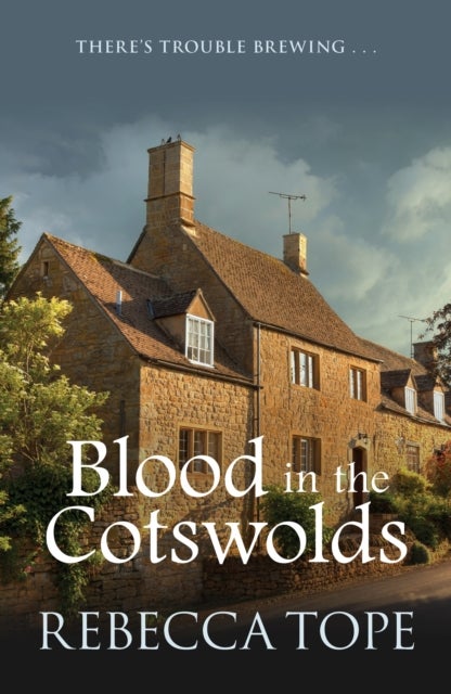 Blood in the Cotswolds - The engrossing cosy crime series