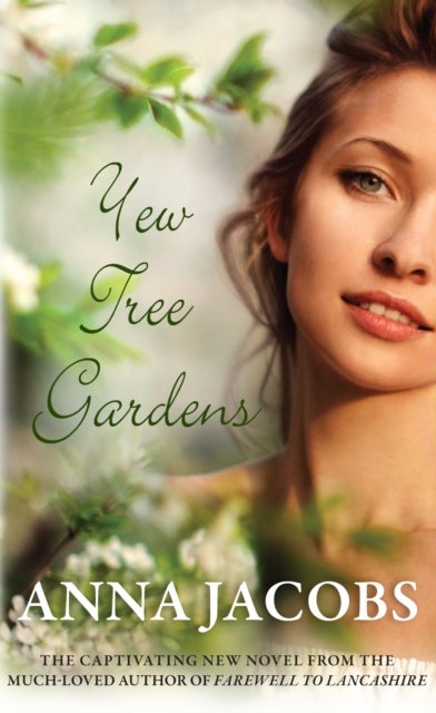 Yew Tree Gardens - From the multi-million copy bestselling author