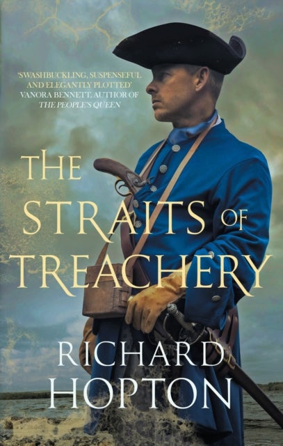 The Straits of Treachery - The thrilling historical adventure