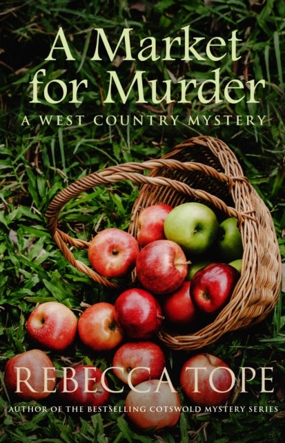 A Market for Murder - The riveting countryside mystery