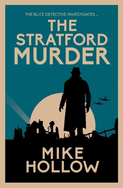 The Stratford Murder - 'A-Grade crime fiction' LEE CHILD
