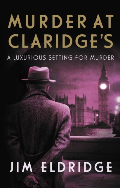 Murder at Claridge's - The elegant wartime whodunnit