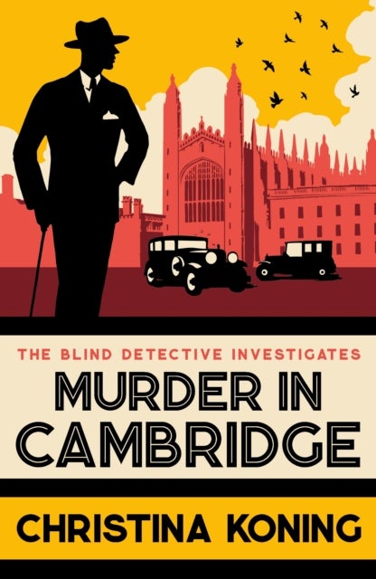 Murder in Cambridge - The thrilling inter-war mystery series