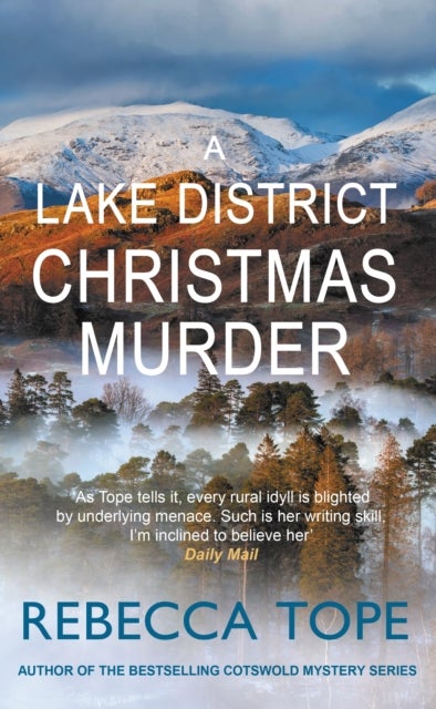 A Lake District Christmas Murder - The intriguing English cosy crime series