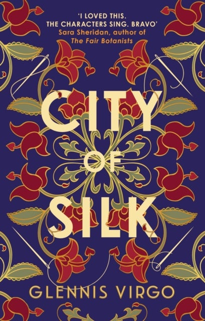 City of Silk - The Times Historical Fiction Book of the Month - 'Enjoyable and immersive'