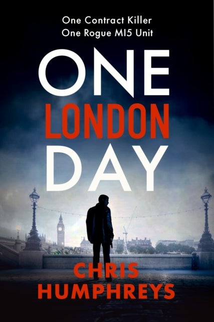 One London Day - The riveting thriller with a whiplash-inducing mix of espionage and twists
