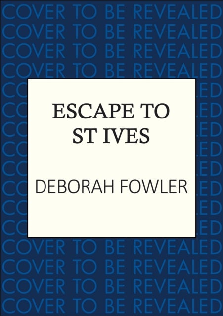 Escape to St Ives - Cosy crime on the Cornish coast