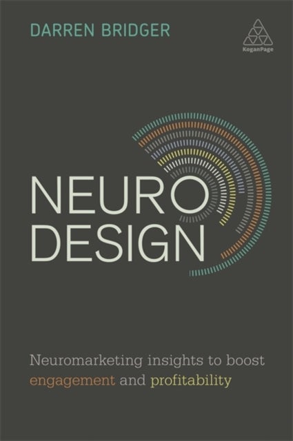 Neuro Design - Neuromarketing Insights to Boost Engagement and Profitability