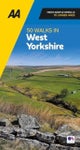 AA 50 Walks In West Yorkshire