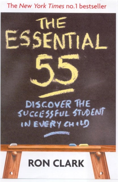 The Essential 55 - Discover the successful student in every child