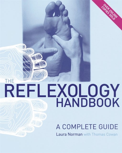 The Reflexology Handbook - A complete guide