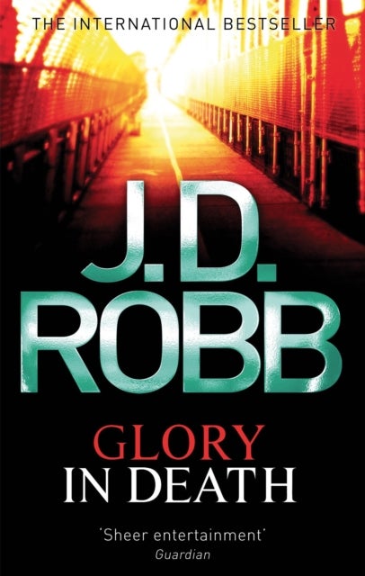 Glory In Death - Two women are dead. A long list of powerful men the suspects.