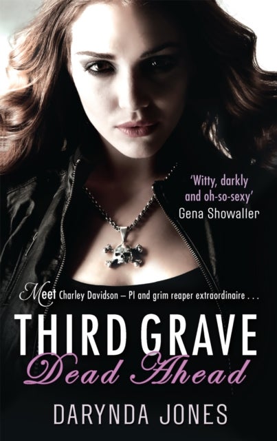 Third Grave Dead Ahead - Number 3 in series